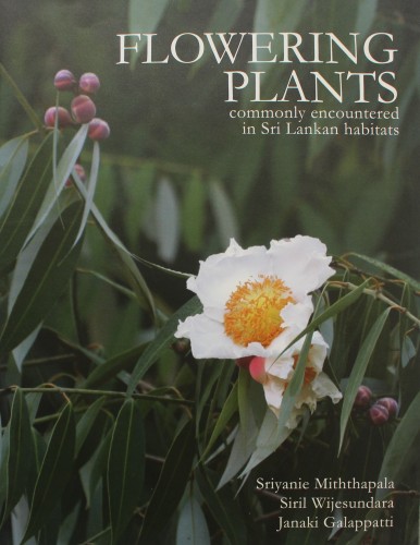 F - Flowering Plants - Commonly Encountered in Sri Lankan Habitates